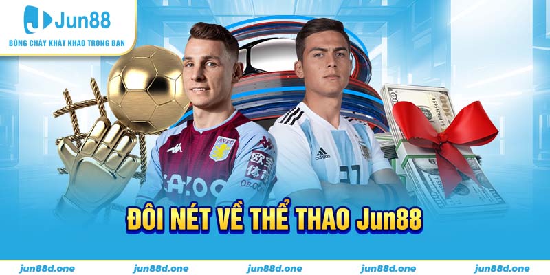 Đôi nét về thể thao Jun88
