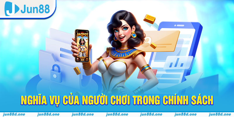 Nghĩa vụ của người chơi trong chính sách